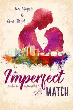 Imperfect Match de Ina Linger