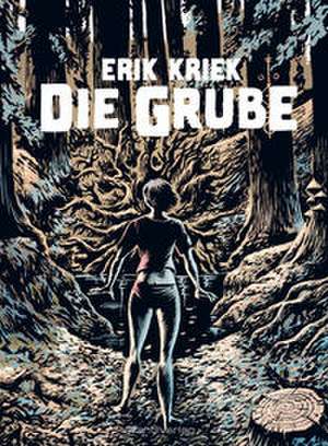 Die Grube de Erik Kriek