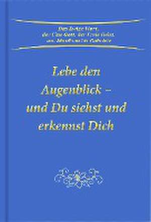 Lebe den Augenblick de Gabriele