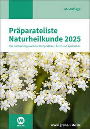 Präparateliste der Naturheilkunde 2025 de ML Verlag