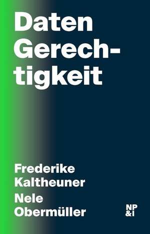DatenGerechtigkeit de Frederike Kaltheuner
