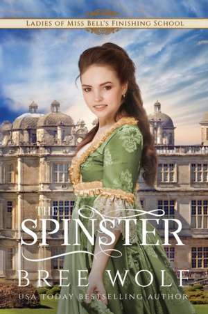 Wolf, B: Spinster