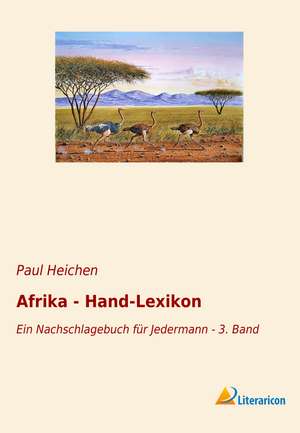 Afrika - Hand-Lexikon de Paul Heichen