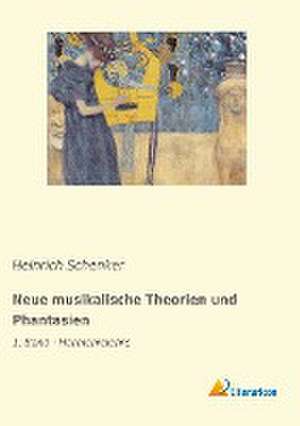 Neue musikalische Theorien und Phantasien de Heinrich Schenker