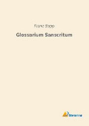 Glossarium Sanscritum de Franz Bopp