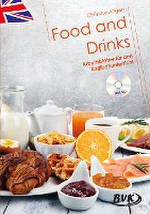 Food and Drinks de Christine Altgen