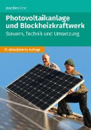 Photovoltaikanlage und Blockheizkraftwerk de Joachim Kind