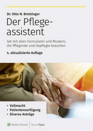 Der Pflegeassistent de Otto N. Bretzinger