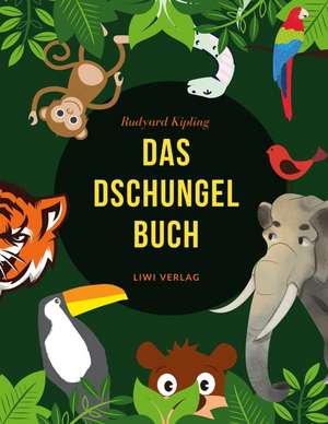 Das Dschungelbuch de Rudyard Kipling