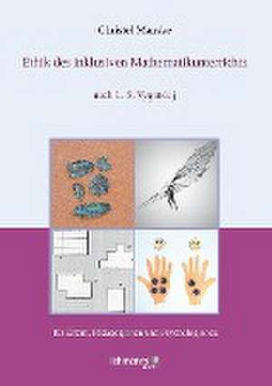 Ethik des inklusiven Mathematikunterichts de Christel Manske