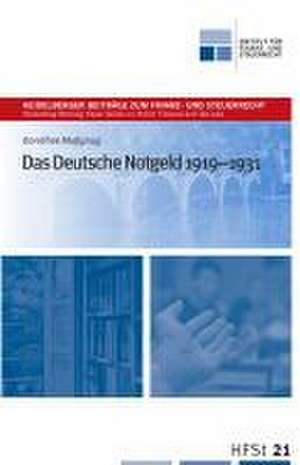 Das Deutsche Notgeld 1919-1931 de Dorothee Mußgnug