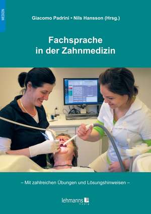 Fachsprache in der Zahnmedizin de Giacomo Padrini