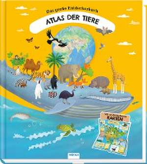 Trötsch Kinderatlas Das große Entdeckerbuch Atlas der Tiere de Trötsch Verlag GmbH & Co.KG