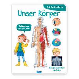 Trötsch Kinderbuch Unser Körper de Trötsch Verlag