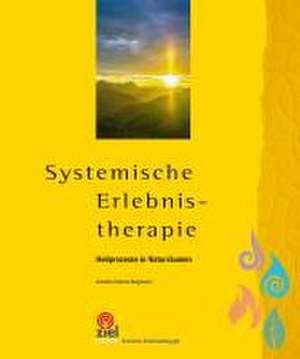 Systemische Erlebnistherapie de Annette Arla'ma Bergmann