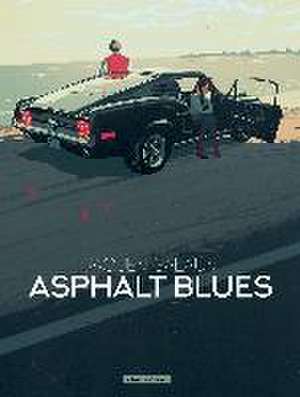 Asphalt Blues de Jaouen Salaün