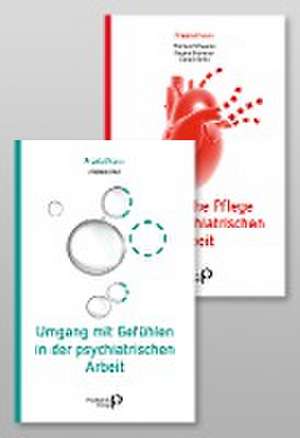 Paket: Umgang mit Gefühlen in der psychiatrischen Arbeit & Somatische Pflege in der psychiatrischen Arbeit de Andreas Knuf