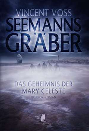 Seemannsgräber de Vincent Voss