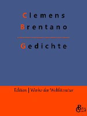 Gedichte de Clemens Brentano