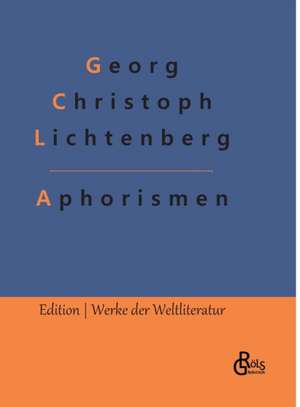 Aphorismen de Georg Christoph Lichtenberg