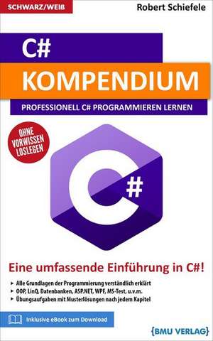 C# Kompendium de Robert Schiefele