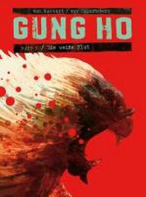 Gung Ho Comicband 5 de Benjamin von Eckartsberg