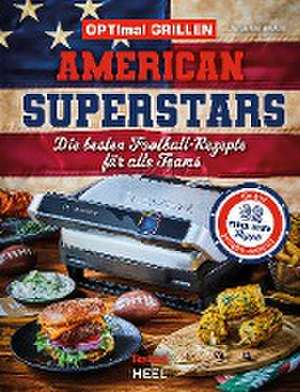 OPTImal Grillen - American Superstars de Antje Watermann