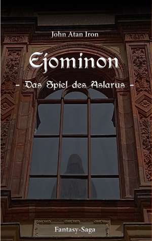 Ejominon de John Atan Iron