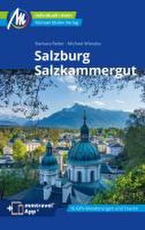 Salzburg & Salzkammergut Reiseführer Michael Müller Verlag de Barbara Reiter