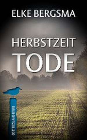 Herbstzeittode de Elke Bergsma