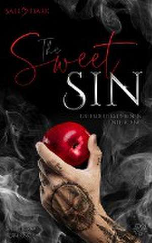 The Sweet Sin - Du bedeutest meinen Untergang (Bad Hero Romance) de Sally Dark