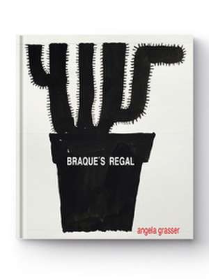 Braque`s Regal de Angela Grasser