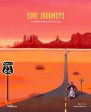 Epic Journeys de Sam G. C.