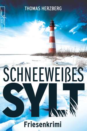 Schneeweißes Sylt de Thomas Herzberg