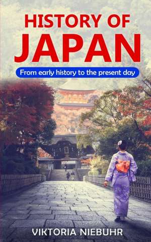 History of Japan de Viktoria Niebuhr