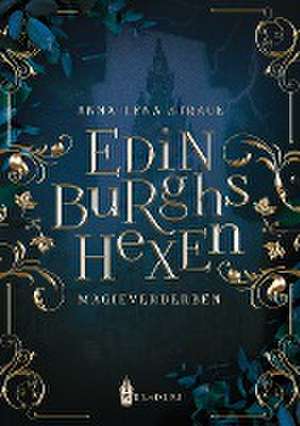 Edinburghs Hexen de Anna-Lena Strauß