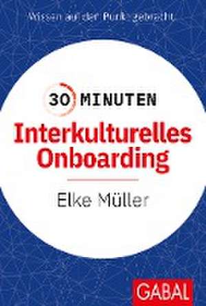 30 Minuten Interkulturelles Onboarding de Elke Müller