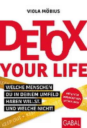 Detox your Life! de Viola Möbius