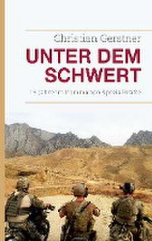 Unter dem Schwert de Christian Gerstner