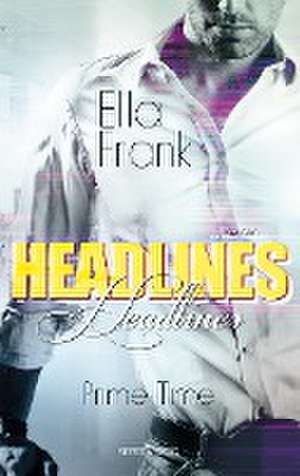 Headlines de Ella Frank