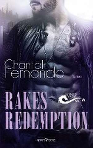 Rakes Redemption de Chantal Fernando