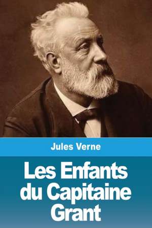 Les Enfants du Capitaine Grant de Jules Verne