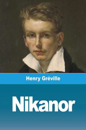 Nikanor de Henry Gréville