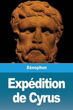 Expédition de Cyrus de Xénophon