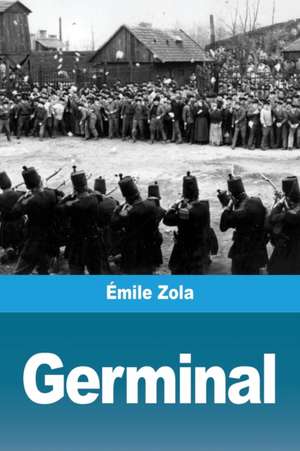 Germinal de Émile Zola