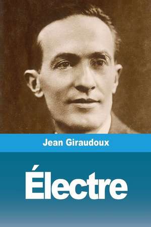 Électre de Jean Giraudoux