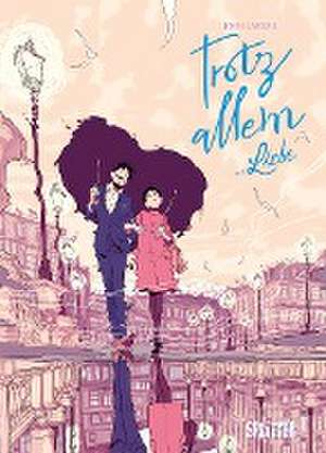 Trotz Allem... Liebe de Jordi Lafebre