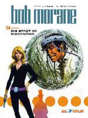 Bob Morane 4 (All Verlag) de William Vance