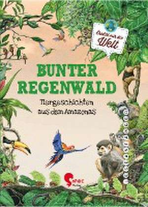 Bunter Regenwald de Jana Ullke