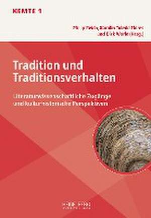 Tradition und Traditionsverhalten de Philip Reich